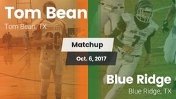 Matchup: Tom Bean vs. Blue Ridge  2017