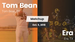 Matchup: Tom Bean vs. Era  2018