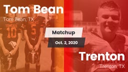 Matchup: Tom Bean vs. Trenton  2020