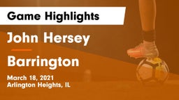John Hersey  vs Barrington  Game Highlights - March 18, 2021