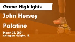 John Hersey  vs Palatine  Game Highlights - March 25, 2021