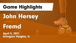 John Hersey  vs Fremd  Game Highlights - April 5, 2021
