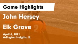 John Hersey  vs Elk Grove  Game Highlights - April 6, 2021