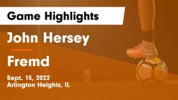 John Hersey  vs Fremd  Game Highlights - Sept. 15, 2022