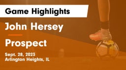 John Hersey  vs Prospect  Game Highlights - Sept. 28, 2023