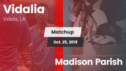 Matchup: Vidalia vs. Madison Parish 2019