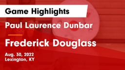 Paul Laurence Dunbar  vs Frederick Douglass Game Highlights - Aug. 30, 2022