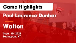 Paul Laurence Dunbar  vs Walton Game Highlights - Sept. 10, 2022