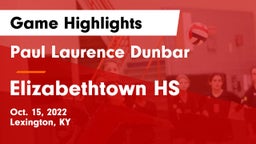 Paul Laurence Dunbar  vs Elizabethtown HS Game Highlights - Oct. 15, 2022