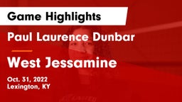 Paul Laurence Dunbar  vs West Jessamine Game Highlights - Oct. 31, 2022