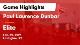 Paul Laurence Dunbar  vs Elite  Game Highlights - Feb. 26, 2023