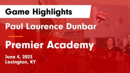 Paul Laurence Dunbar  vs Premier Academy Game Highlights - June 4, 2023