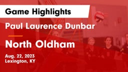 Paul Laurence Dunbar  vs North Oldham  Game Highlights - Aug. 22, 2023