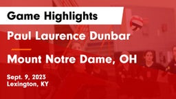 Paul Laurence Dunbar  vs Mount Notre Dame, OH  Game Highlights - Sept. 9, 2023