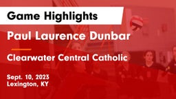 Paul Laurence Dunbar  vs Clearwater Central Catholic  Game Highlights - Sept. 10, 2023