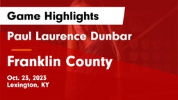 Paul Laurence Dunbar  vs Franklin County  Game Highlights - Oct. 23, 2023