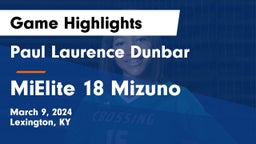 Paul Laurence Dunbar  vs MiElite 18 Mizuno Game Highlights - March 9, 2024