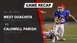 Recap: West Ouachita  vs. Caldwell Parish  2015