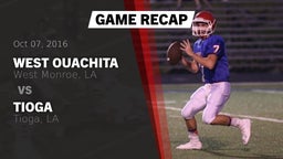 Recap: West Ouachita  vs. Tioga  2016