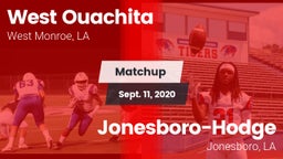 Matchup: West Ouachita vs. Jonesboro-Hodge  2020