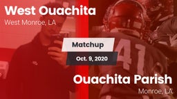 Matchup: West Ouachita vs. Ouachita Parish  2020