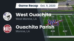 Recap: West Ouachita  vs. Ouachita Parish  2020