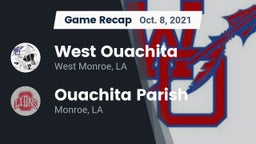 Recap: West Ouachita  vs. Ouachita Parish  2021