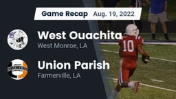 Recap: West Ouachita  vs. Union Parish  2022