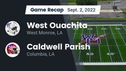 Recap: West Ouachita  vs. Caldwell Parish  2022