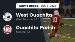Recap: West Ouachita  vs. Ouachita Parish  2023