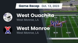 Recap: West Ouachita  vs. West Monroe  2023