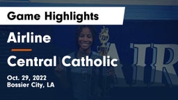 Airline  vs Central Catholic Game Highlights - Oct. 29, 2022