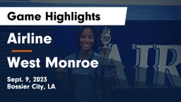 Airline  vs West Monroe  Game Highlights - Sept. 9, 2023