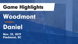 Woodmont  vs Daniel  Game Highlights - Nov. 23, 2019