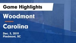 Woodmont  vs Carolina Game Highlights - Dec. 3, 2019
