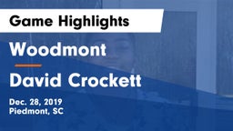 Woodmont  vs David Crockett  Game Highlights - Dec. 28, 2019