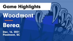 Woodmont  vs Berea  Game Highlights - Dec. 16, 2021
