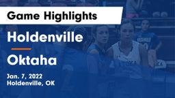 Holdenville  vs Oktaha Game Highlights - Jan. 7, 2022