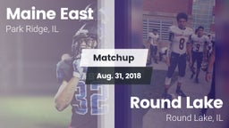 Matchup: Maine East vs. Round Lake  2018
