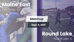 Matchup: Maine East vs. Round Lake  2019