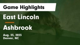 East Lincoln  vs Ashbrook   Game Highlights - Aug. 23, 2023
