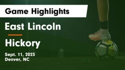 East Lincoln  vs Hickory  Game Highlights - Sept. 11, 2023