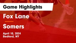 Fox Lane  vs Somers  Game Highlights - April 10, 2024