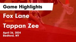 Fox Lane  vs Tappan Zee  Game Highlights - April 26, 2024