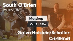 Matchup: South O'Brien vs. Galva-Holstein/Schaller-Crestland  2016