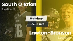 Matchup: South O Brien vs. Lawton-Bronson  2020