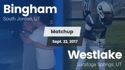 Matchup: Bingham vs. Westlake  2017