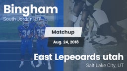 Matchup: Bingham vs. East Lepeoards utah 2018