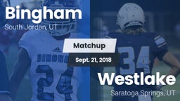 Matchup: Bingham vs. Westlake  2018