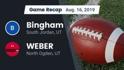 Recap: Bingham  vs. WEBER  2019